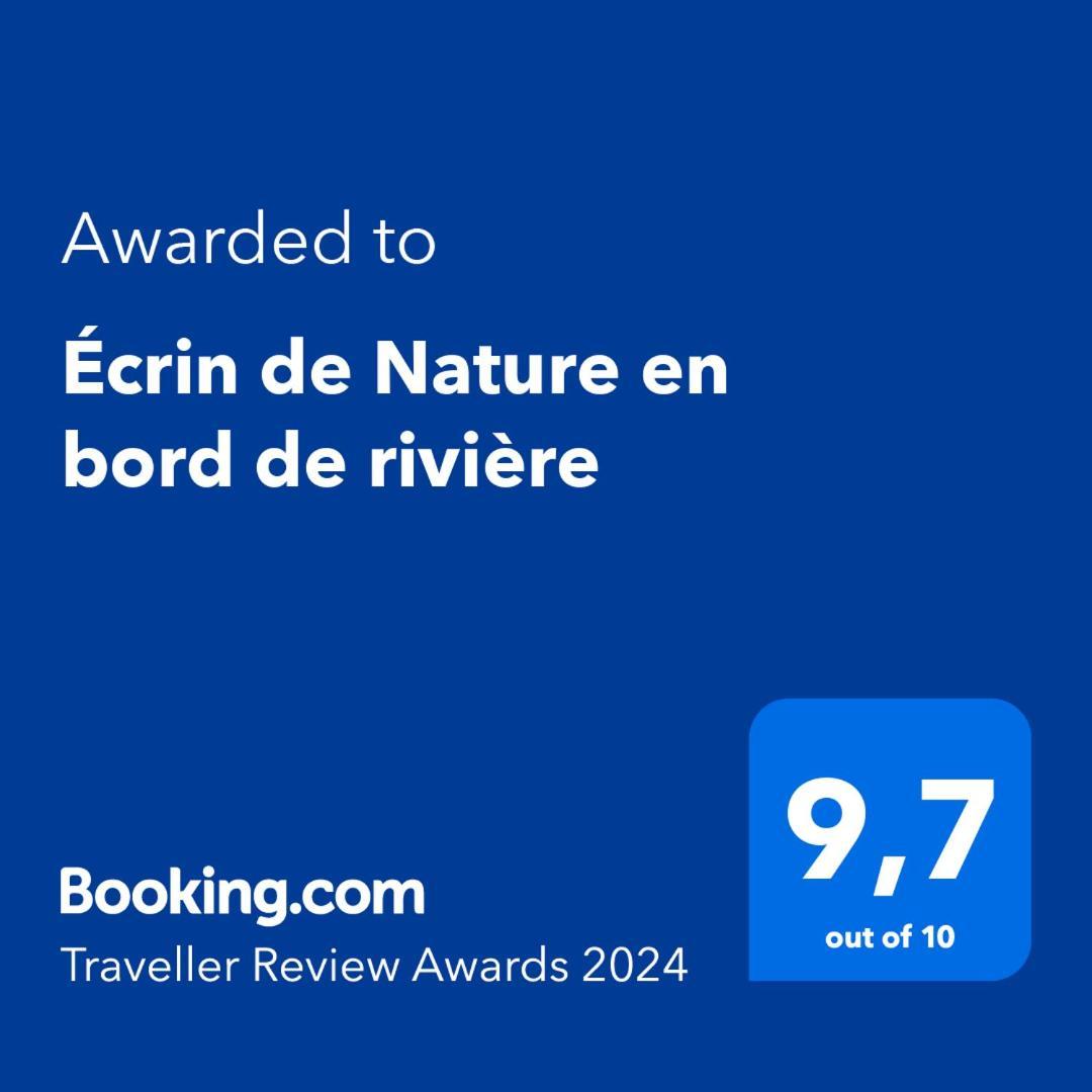 Ecrin De Nature En Bord De Riviere Cenans Exterior foto